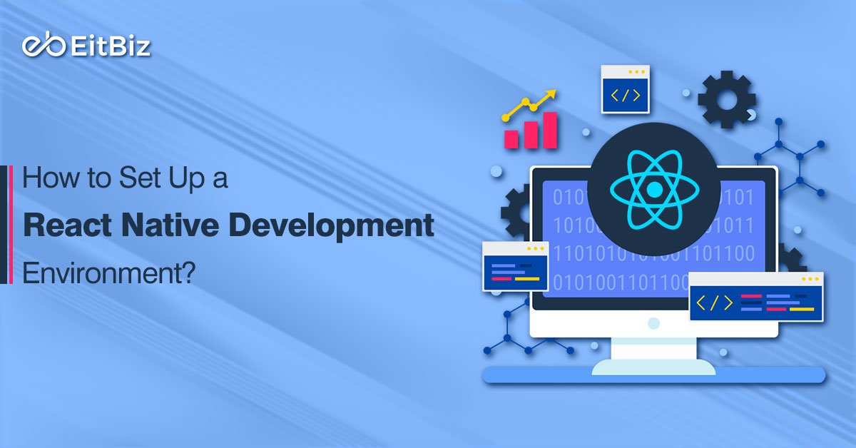 Set Up a React Native Development Environment