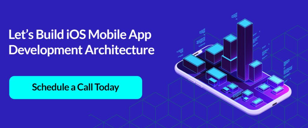 Let's build iOS mobile app architecture 