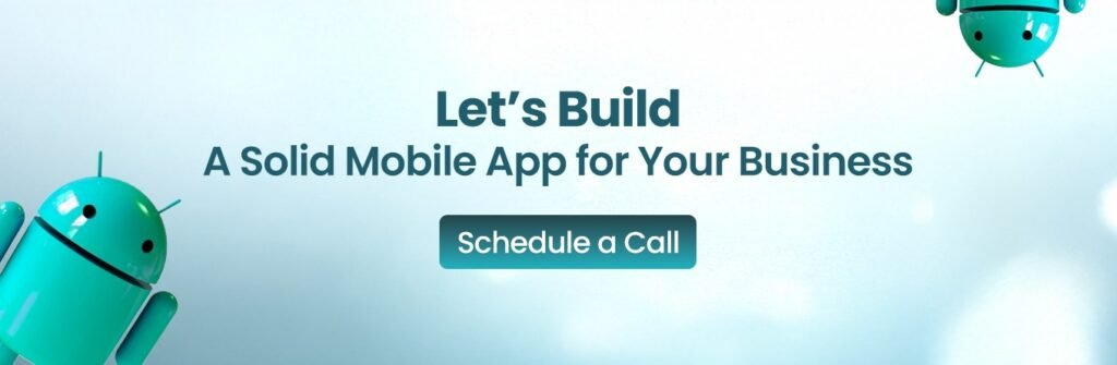 Let's build a Mobile App for your Business