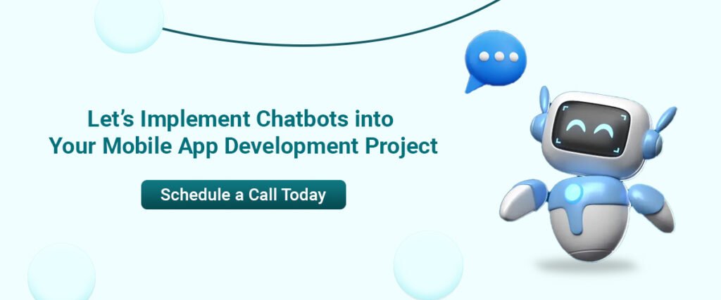 Implement chatbots into your mobile app development project
