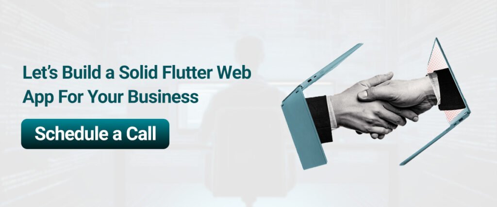 Let's build a solid flutter web app for your business