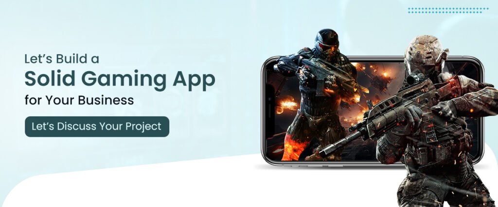 Let's build a gaming app for your business